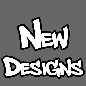 New Designs